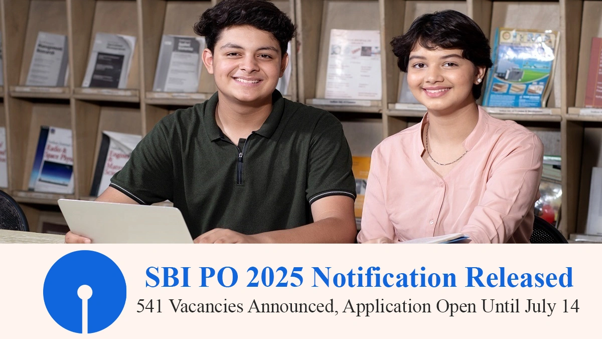 SBI PO 2025 Notification Released 541 Vacancies Announced, Application Open Until July 14.webp